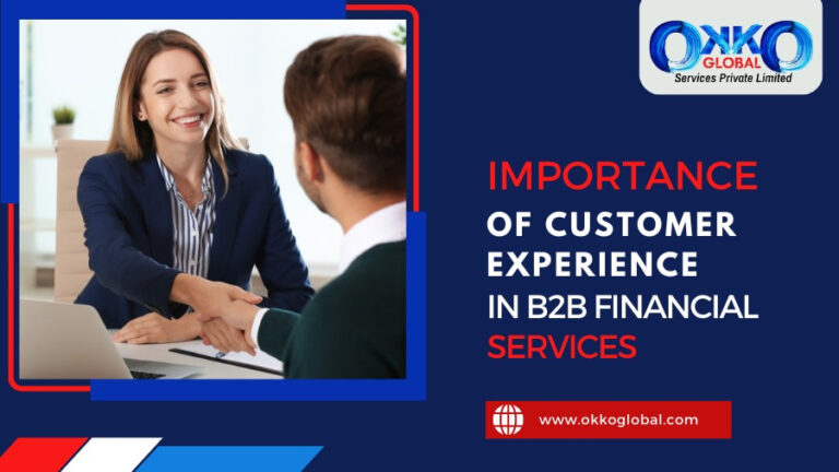 Importance of Customer Experience in B2b Financial Services
